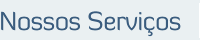 Nossos Servi�os